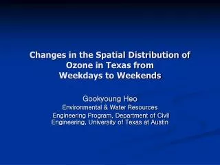 Changes in the Spatial Distribution of Ozone in Texas from Weekdays to Weekends