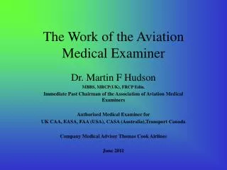 The Work of the Aviation Medical Examiner