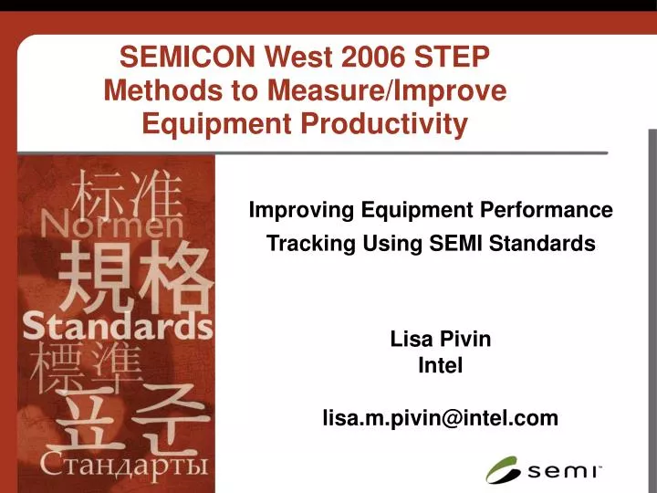 improving equipment performance tracking using semi standards