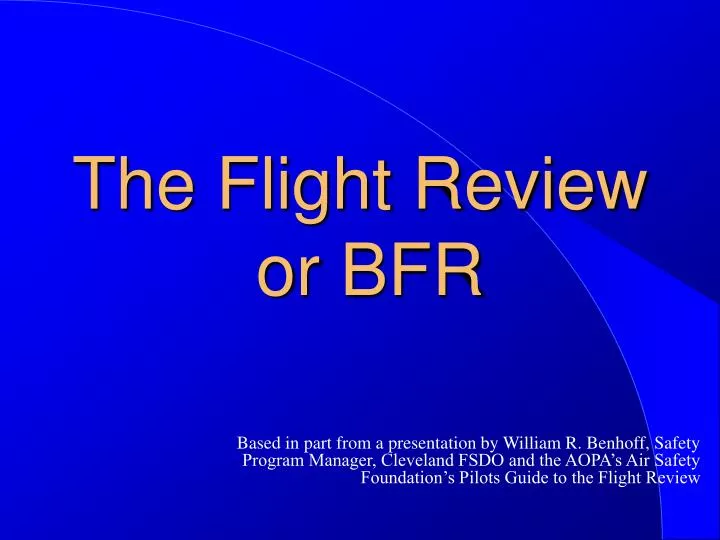 the flight review or bfr