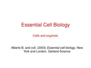 Essential Cell Biology