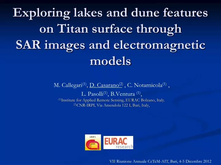 exploring lakes and dune features on titan surface through sar images and electromagnetic models
