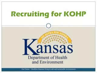 Recruiting for KOHP