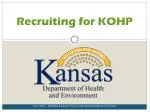 Recruiting for KOHP - slide 1