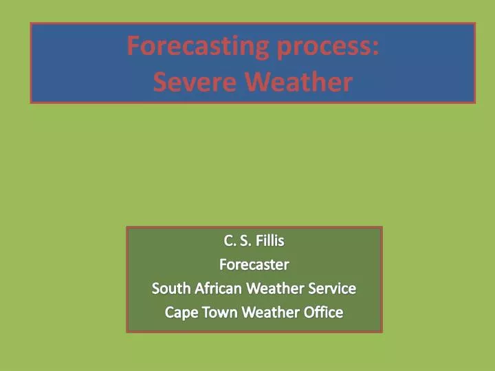 forecasting process severe weather
