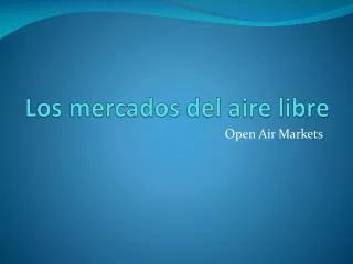 los mercados del aire libre