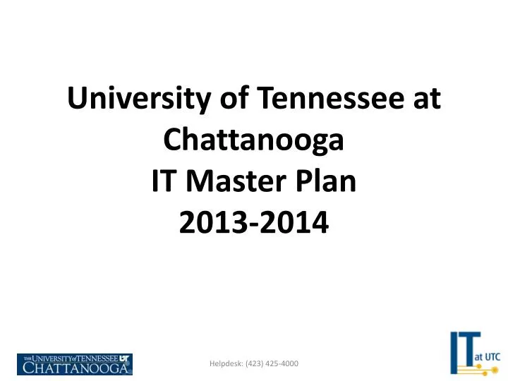 university of tennessee at chattanooga it master plan 2013 2014