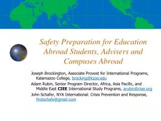 Safety Preparation for Education Abroad Students, Advisers and Campuses Abroad