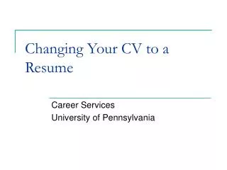 Changing Your CV to a Resume