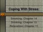 Coping With Stress: - slide 1