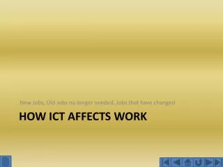 How ICT affects work