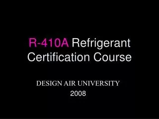 R-410A Refrigerant Certification Course