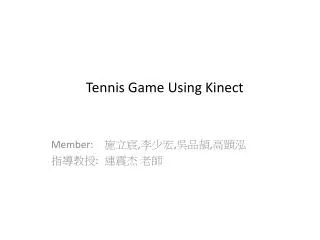 Tennis Game Using Kinect