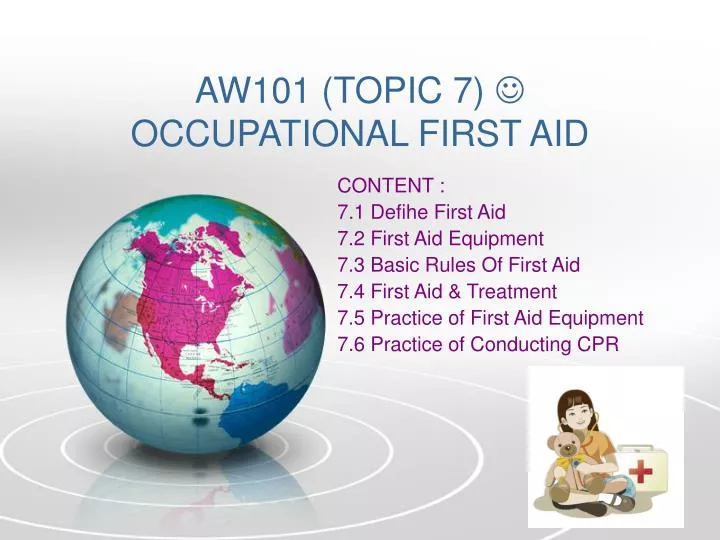 aw101 topic 7 occupational first aid
