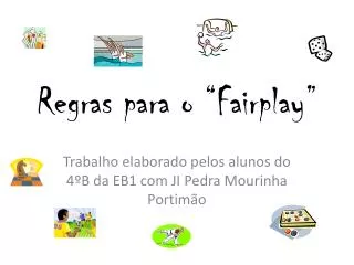 regras para o fairplay