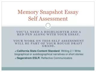 Memory Snapshot Essay Self Assessment