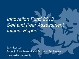 Innovation Fund 2013 Self and Peer Assessment Interim Report