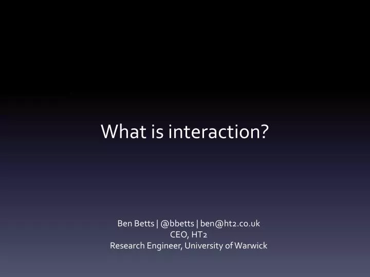 what is interaction