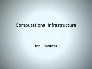 Computational Infrastructure