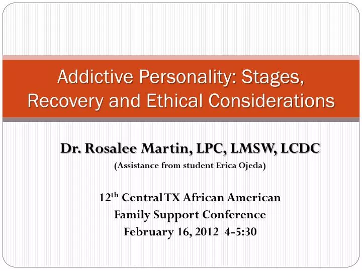 addictive personality stages recovery and ethical considerations