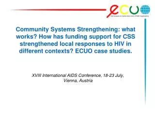 XVIII International AIDS Conference, 18-23 July, Vienna, Austria
