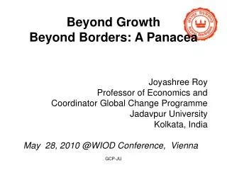 Beyond Growth Beyond Borders: A Panacea