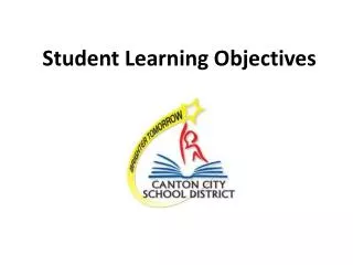 Student Learning Objectives