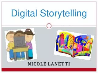 Digital Storytelling