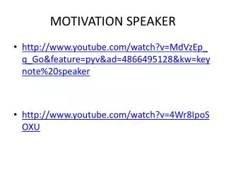 MOTIVATION SPEAKER