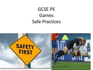 GCSE PE Games Safe Practices
