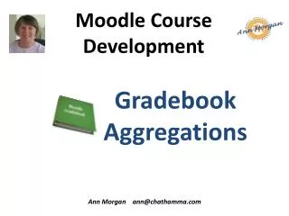 Moodle Course Development