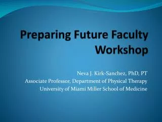 Preparing Future Faculty Workshop