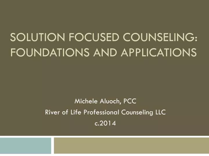 solution focused counseling foundations and applications