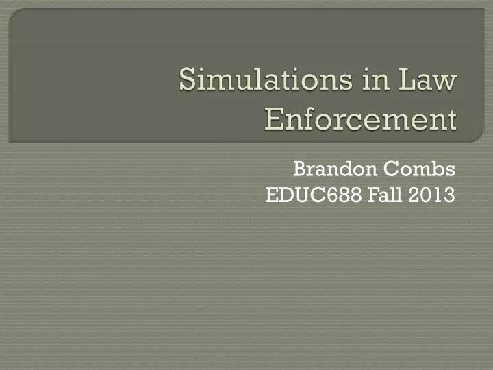 simulations in law enforcement