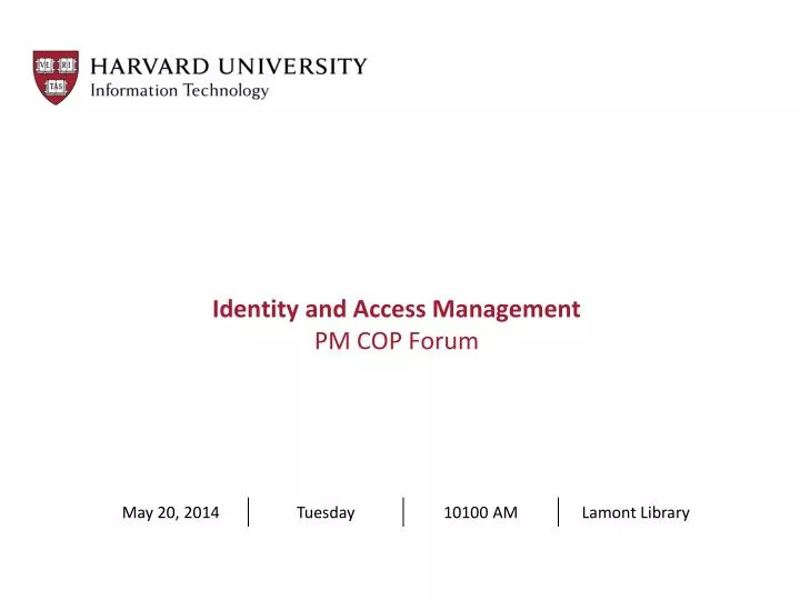 identity and access management pm cop forum