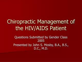 Chiropractic Management of the HIV/AIDS Patient