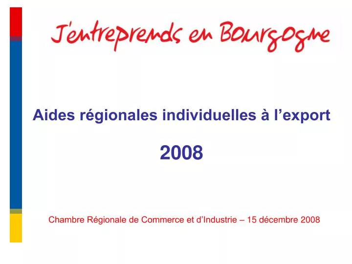 aides r gionales individuelles l export 2008