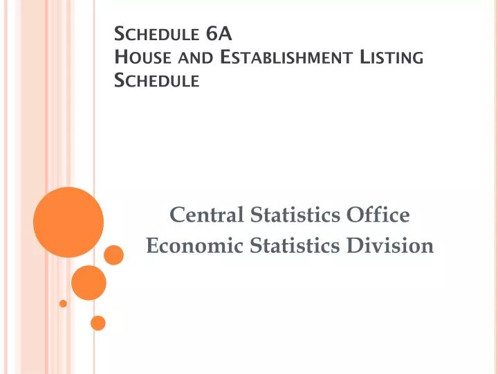 schedule 6a house and establishment listing schedule