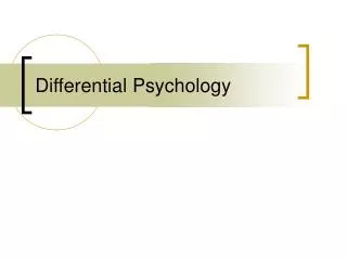 Differential Psychology