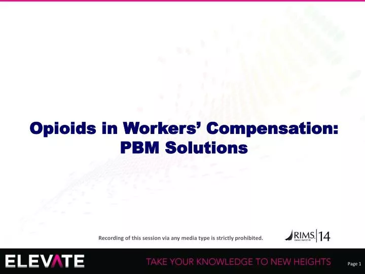 opioids in workers compensation pbm solutions