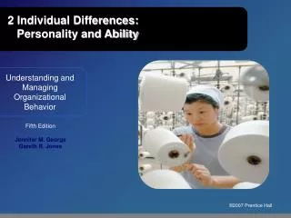 2 Individual Differences: Personality and Ability