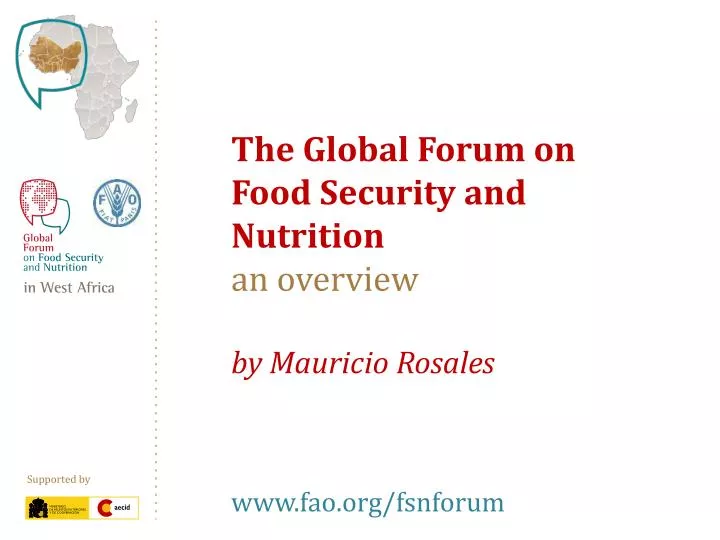 the global forum on food security and nutrition an overview by mauricio rosales