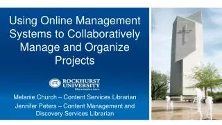 Using Online Management Systems to Collaboratively Manage and Organize Projects