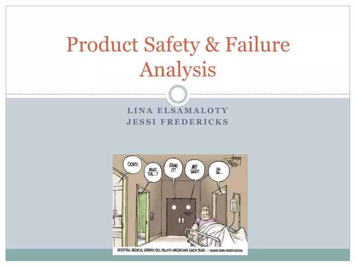 product safety failure analysis