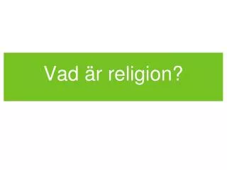 vad r religion