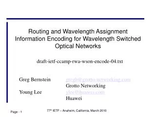 Routing and Wavelength Assignment Information Encoding for Wavelength Switched Optical Networks