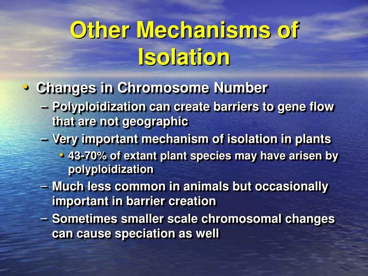 other mechanisms of isolation