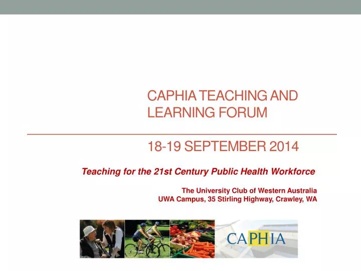 caphia teaching and learning forum 18 19 september 2014