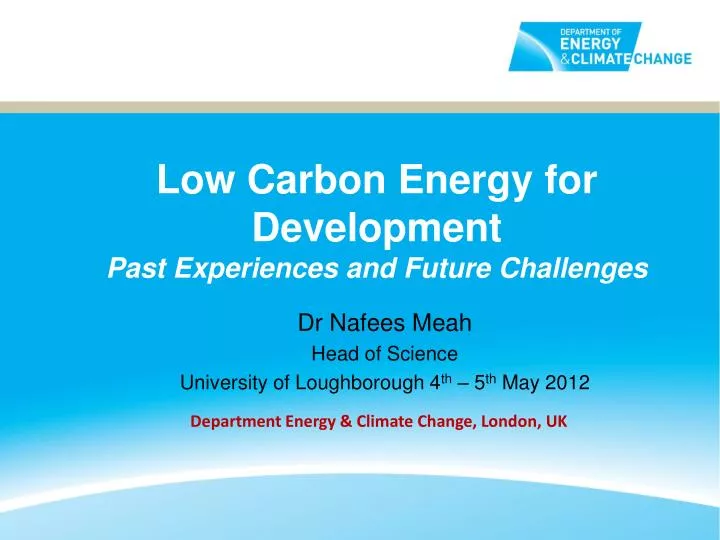 low carbon energy for development past experiences and future challenges