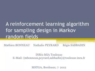 A reinforcement learning algorithm for sampling design in Markov random fields